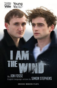 Title: I Am the Wind, Author: Jon Fosse