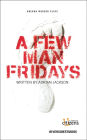 A Few Man Fridays