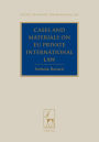 Cases and Materials on EU Private International Law