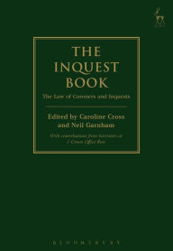Title: The Inquest Book: The Law of Coroners and Inquests, Author: Peter Skelton