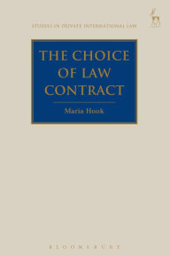 Title: The Choice of Law Contract, Author: Maria Hook