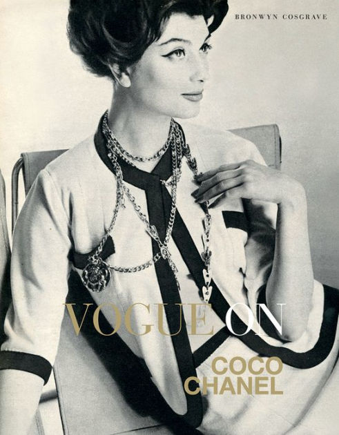 Vogue on Coco Chanel by Bronwyn Cosgrave, Hardcover