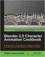 Blender 2.5 Character Animation Cookbook