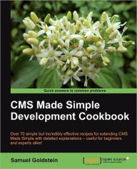Title: CMS Made Simple Development Cookbook, Author: Samuel Goldstein