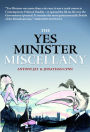The Yes Minister Miscellany