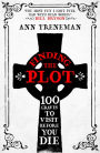 Finding the Plot: 100 Graves to Visit Before You Die