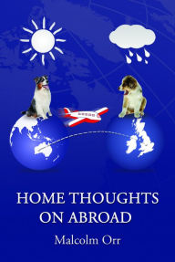 Home Thoughts On Abroad
