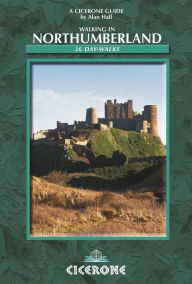 Walking in Northumberland: 36 day-walks