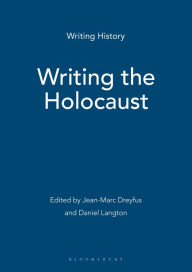 Title: Writing the Holocaust, Author: Jean-Marc Dreyfus