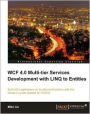 WCF 4.0 Multi-tier Services Development with LINQ to Entities