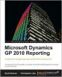 Microsoft Dynamics GP 2010 Reporting