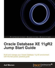 Title: Oracle Database XE 11gR2 Jump Start Guide, Author: Asif Momen