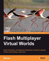 Title: Flash Multiplayer Virtual Worlds, Author: Makzan