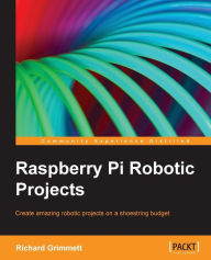 Raspberry Pi Robotic Projects