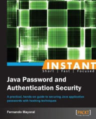 Instant Java Password and Authentication Security