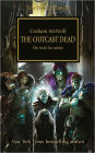 Outcast Dead (Horus Heresy Series #17)