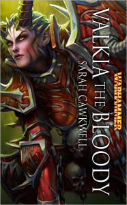 Valkia the Bloody