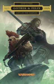 Gotrek & Felix: City of the Damned