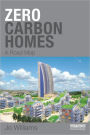 Zero-carbon Homes: A Road Map