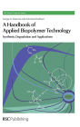 A Handbook of Applied Biopolymer Technology: Synthesis, Degradation and Applications