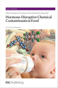 Title: Hormone-Disruptive Chemical Contaminants in Food, Author: Ingemar Pongratz