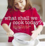 What Shall We Cook Today?.