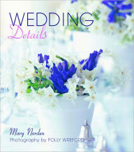 Title: Wedding Details, Author: Mary Norden