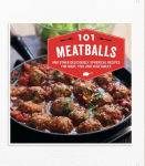 Alternative view 1 of 101 Meatballs: and other deliciously spherical recipes for meat, fish and vegetables