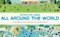 Title: All Around the World: Sports and Games, Author: Géraldine Cosneau