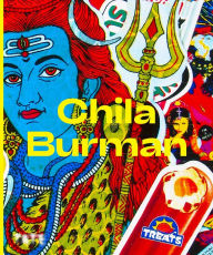 Title: Chila Burman: A Monograph, Author: Chila Burman