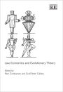 Law, Economics and Evolutionary Theory: Interdisciplinary Perspectives