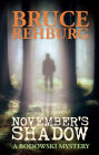 November's Shadow: A Bodowski Mystery