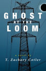 Ghost at the Loom