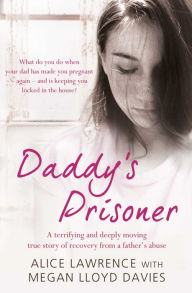 Title: Daddy's Prisoner, Author: Megan Lloyd Davies