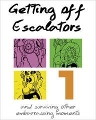 Title: Getting Off Escalators - Volume 1, Author: Scott Tierney