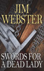 Swords for a Dead Lady