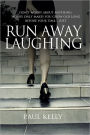 Run Away Laughing