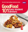 101 Easy Student Dinners: Triple-tested Recipes