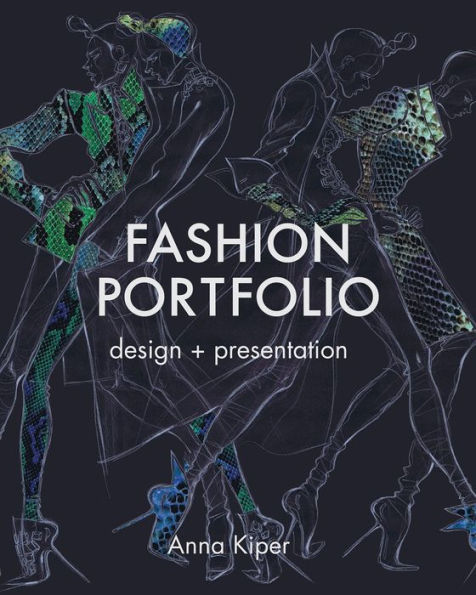 Fashion Portfolio: Design And Presentation