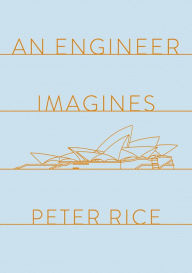 Title: An Engineer Imagines, Author: Peter Rice