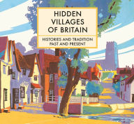 Title: Hidden Villages of Britain, Author: Clare Gogerty