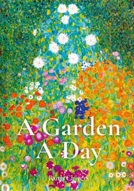 Title: A Garden A Day, Author: Ruth Chivers