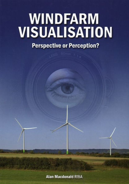 Windfarm Visualisation: Perspective or Perception?