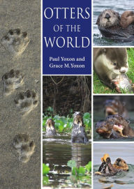 Title: Otters of the World, Author: Paul Yoxon