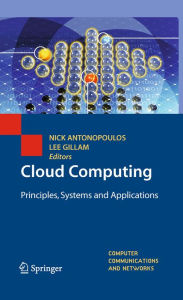 Title: Cloud Computing: Principles, Systems and Applications, Author: Nikos Antonopoulos