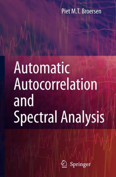 Automatic Autocorrelation and Spectral Analysis / Edition 1