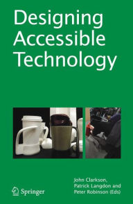 Title: Designing Accessible Technology, Author: P. John Clarkson