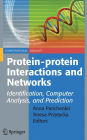 Protein-protein Interactions and Networks: Identification, Computer Analysis, and Prediction