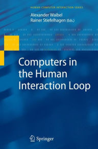 Title: Computers in the Human Interaction Loop, Author: Alexander Waibel