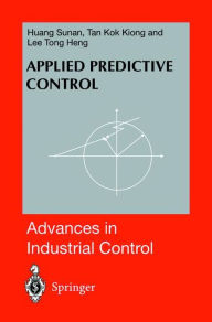 Title: Applied Predictive Control / Edition 1, Author: Sunan Huang
